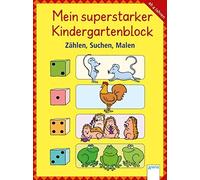 Carola Schäfer Zählen, Suchen, Malen: Mein superstarker KINDERGARTENBLO (Poche)