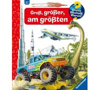 Carola von Kessel Pet Wieso? Weshalb? Warum?: Groß, größer, am größten (Relié)