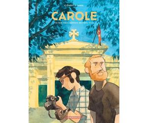 Carole, ce que nous laissons derrière nous - Clément C. Fabre - Dargaud - cartonné - Bande dessinée