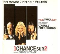 Carole Fredericks - run away love (générique du film "1 chance sur 2")