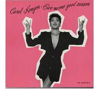 CAROLE KENYON / GIVE ME ONE GOOD REASON