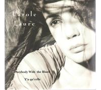 Carole Laure - Anybody With the Blues