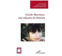 Carole Martinez, une odyssée du féminin