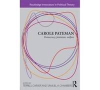 Carole Pateman - [Version Originale] Carole Pateman, Terrell Carver, Samuel A Chambers, (Auteur)