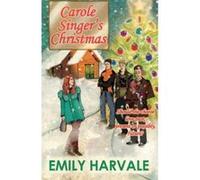 Carole Singer's Christmas Harvale, Emily (Auteur)