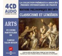 Carole Talon-Hugon - Histoire Philosophique Des Arts Classicsme Et Lum - K72z