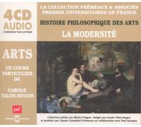Carole Talon-Hugon Histoire Philosophique Des Arts: La Modernite (CD) Box Set