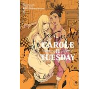 Carole & Tuesday, Vol. 1