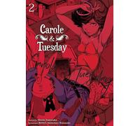 Carole & Tuesday. Volume 2