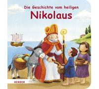 Carolin Görtler Rebecca Schickel Die Geschichte vom heiligen Nikolaus (Poche)