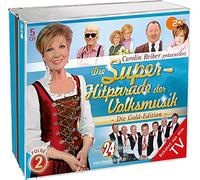Carolin Reiber präsentiert: Die Superhitparade der Volksmusik Folge 2 - Die Gold-Edition