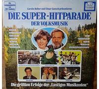 Carolin Reiber Und Elmar Gunsch Präsentieren: Die Super-Hitparade Der Volksmusik [Vinyl LP]