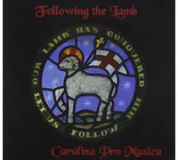 Carolina Pro Musica - Following The Lamb