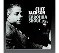 Carolina Shout by Cliff Jackson