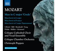 Carolina Ullrich - Mozart: Complete Masses, Vol. 6 - Mass In C Major, "Credo"; Missa Brevis In G Major; Missa Brevis In D Minor; Missa Brevis In C Major, "Spatzenmesse" [Compact Discs]