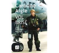 Caroline Aigle, Vol Brise (Grands Caractères) - Jean-Dominique Merchet - De La Loupe - broché - Livre