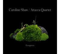 CAROLINE/ATTACCA QUARTET SHAW - CAROLINE SHAW:EVERGREEN CD NEUF