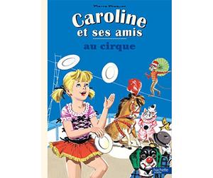 Caroline au Cirque