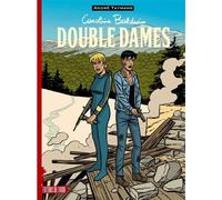 Caroline Baldwin - Double dames - André Taymans - Du Tiroir - cartonné - Bande dessinée