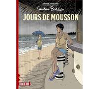 CAROLINE BALDWIN - ENTRE DEUX - ENTRE 14&15 : JOURS DE MOUSSON
