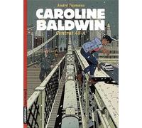 Caroline Baldwin, n° 2 : Contrat 48-A