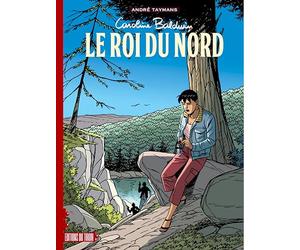 CAROLINE BALDWIN - T12 : LE ROI DU NORD