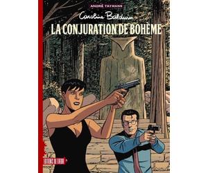 CAROLINE BALDWIN - T16 - LA CONJURATION DE BOHÈME