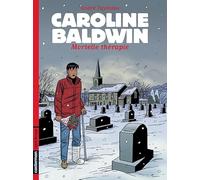 Caroline Baldwin, tome 10 : Mortelle thérapie