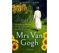 Caroline Cauchi Mrs Van Gogh (Poche)