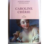 Caroline Cherie - Tome 2