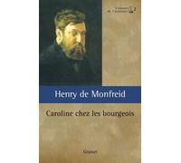 Caroline chez les bourgeois ou L'oncle Locamus - Henry de Monfreid - Grasset - broché - Roman