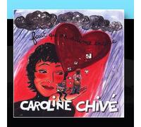 Caroline Chivé - Faut qu'on s'aime encore