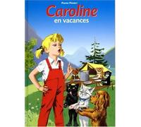 Caroline en vacances