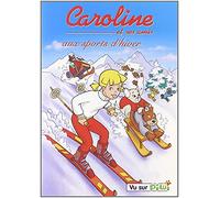 Caroline et ses amis aux sports d'hiver - Vol. 3