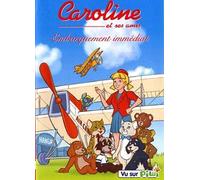 Caroline et ses amis - Embarquement immédiat - Vol. 7