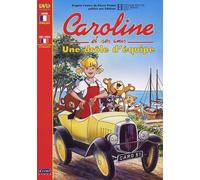 Caroline Et Ses Amis - Une Drôle D'équipe