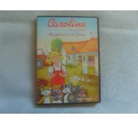Caroline Et Ses Amis - Aventures À La Ferme - Vol. 4