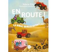 Caroline Farias - En route !: La Bible, quelle aventure !