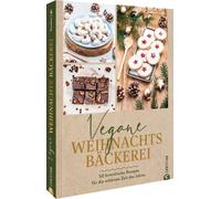 Caroline Loße Plätzchen Backbuch - Vegane Weihnachtsbäckerei: 50 himmlis (Relié)