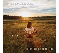 Caroline Marie Brooks - Everything at The Same Time
