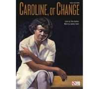 Caroline, Or Change