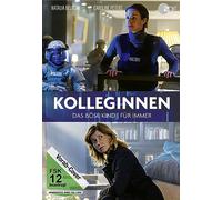 Kolleginnen - Das böse Kind & Für immer