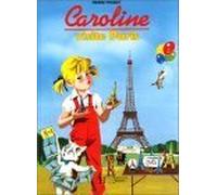 Caroline visite Paris