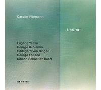 Eugene Ysaÿe et Carolin Widmann – L'Aurore – CD – Verve Spa