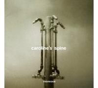 Caroline's Spine - Monsoon