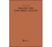 Carollo, A: Dialogo Con Gian Mario Villalta