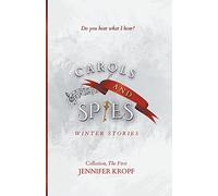 Carols and Spies