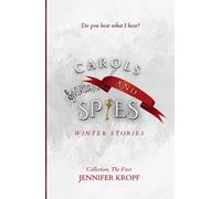 Carols and Spies