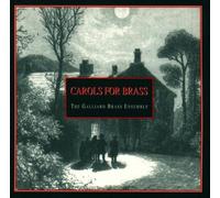 Carols for Brass by Galliard Brass Ensemble (1996-07-16)