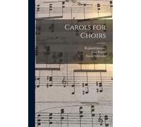Carols For Choirs